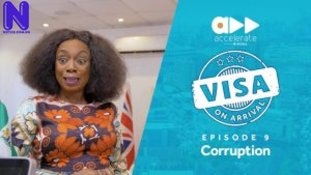 Download Nollywood Movie: Visa On Arrival (Episode 9) CORRUPTION-300X16914249