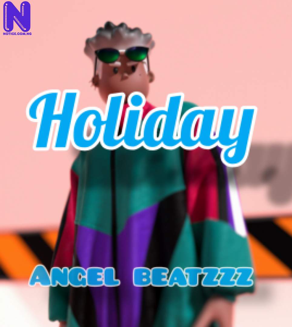 Download freebeat: Holiday - Amapiano Type Beat (Prod By Angel Beatzz) FREEBEAT HOLIDAY AMAPIANO TYPE BEAT PROD BY ANGEL BEATZZ 9JAFLAVER
