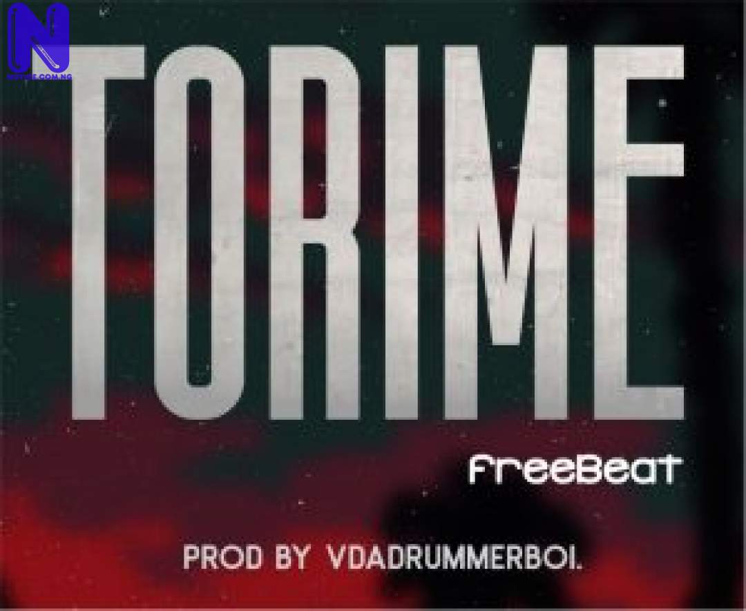 Download freebeat: Torime (Prod By VDAdrummerboi) FREEBEAT TORIME PROD BY VDADRUMMERBOI 9JAFLAVER
