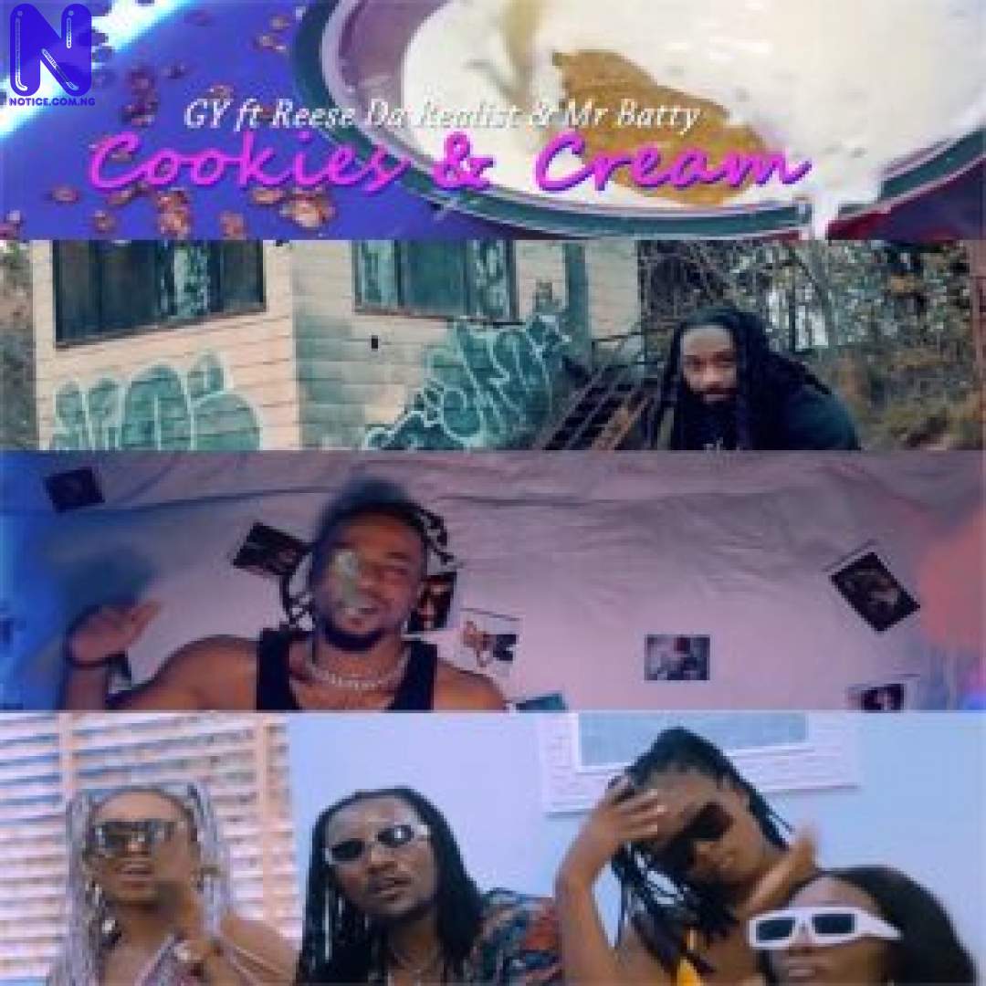 Download Video: GY - Cookies And Cream Ft Reese Da Realist And Mr Batty GY COOKIES AND CREAM FT REEZE DA REALIST AND MR BATTY OFFICIAL VIDEO9JAFLAVER COM-300X30025240