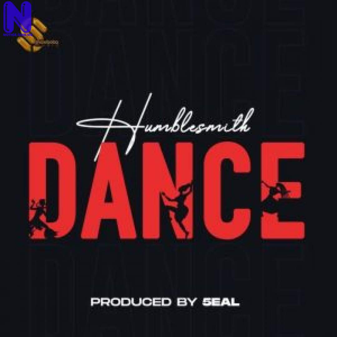 Download Music Mp3: Humblesmith – Dance HUMBLESMITH-DANCE-300X30012271