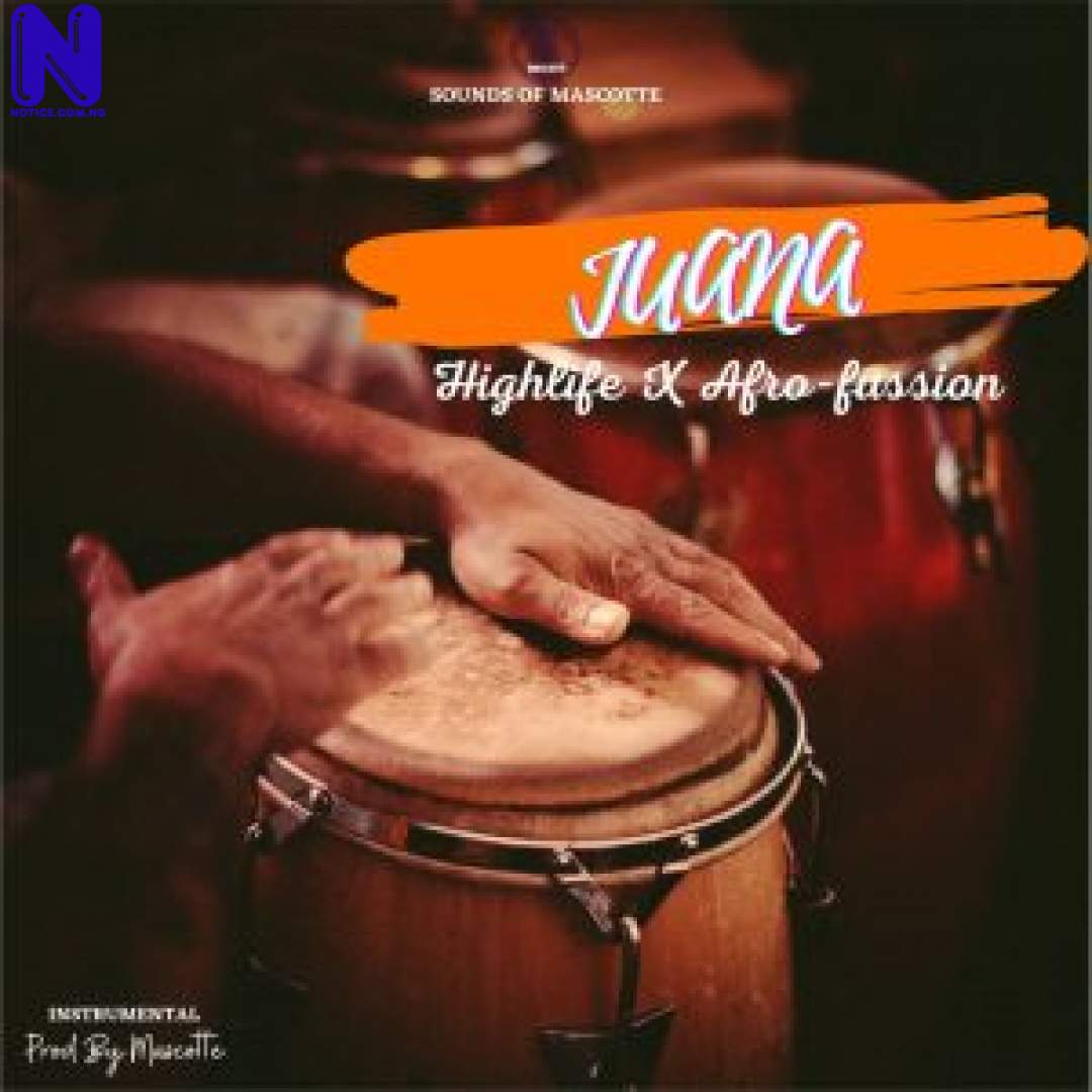 Download freebeat: Juana – Highlife X Afro-fussion Instrumental (Prod By Mascotte) MASCOTTE-300X300