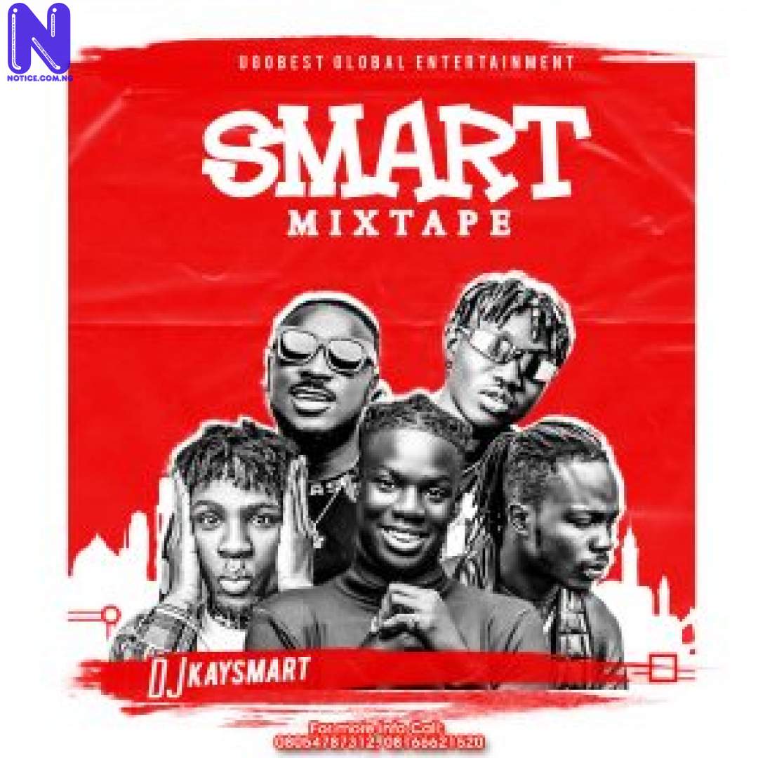 Download Mixtape: DJ Kaysmart - Always Smart Mix (Hosted By Ugo Best Music) MIXTAPE DJ KAYSMART ALWAYS SMART MIX HOSTED BY UGO BEST MUSIC 9JAFLAVER