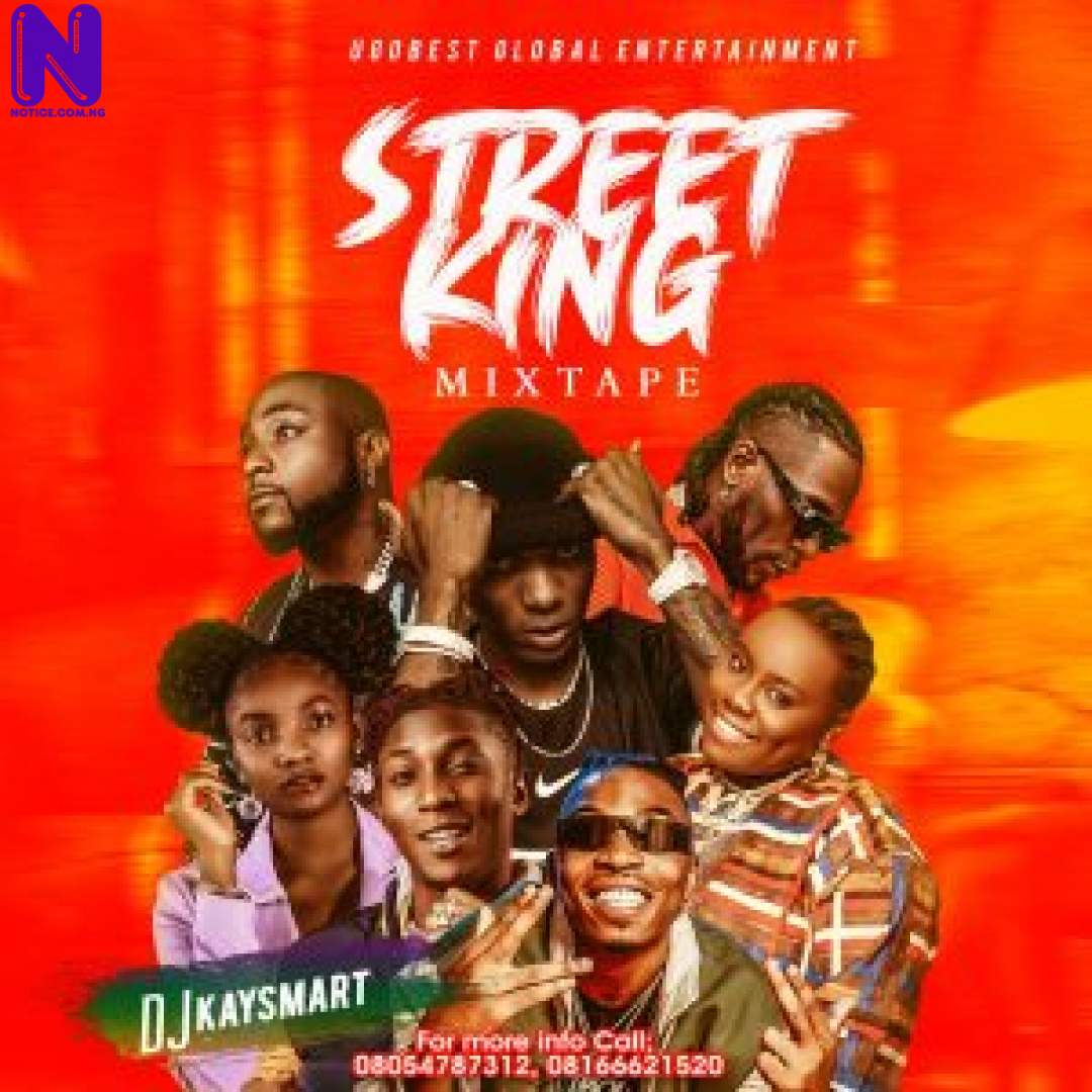 Download Mixtape: DJ Kaysmart - Street King Mix (Hosted By Ugo Best Music) MIXTAPE DJ KAYSMART STREET KING MIX HOSTED BY UGO BEST MUSIC 9JAFLAVER