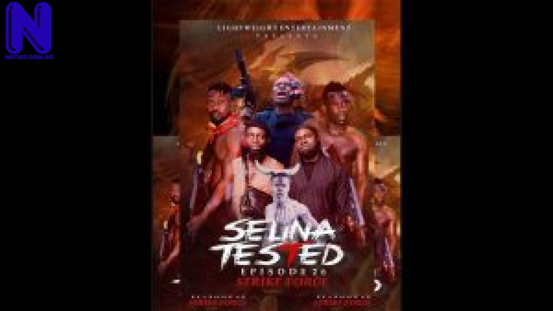 Download Nollywood Movie: Selina Tested (Episode 26) SELINA-TESTED-EPISODE-26-300X169UNKNOWN
