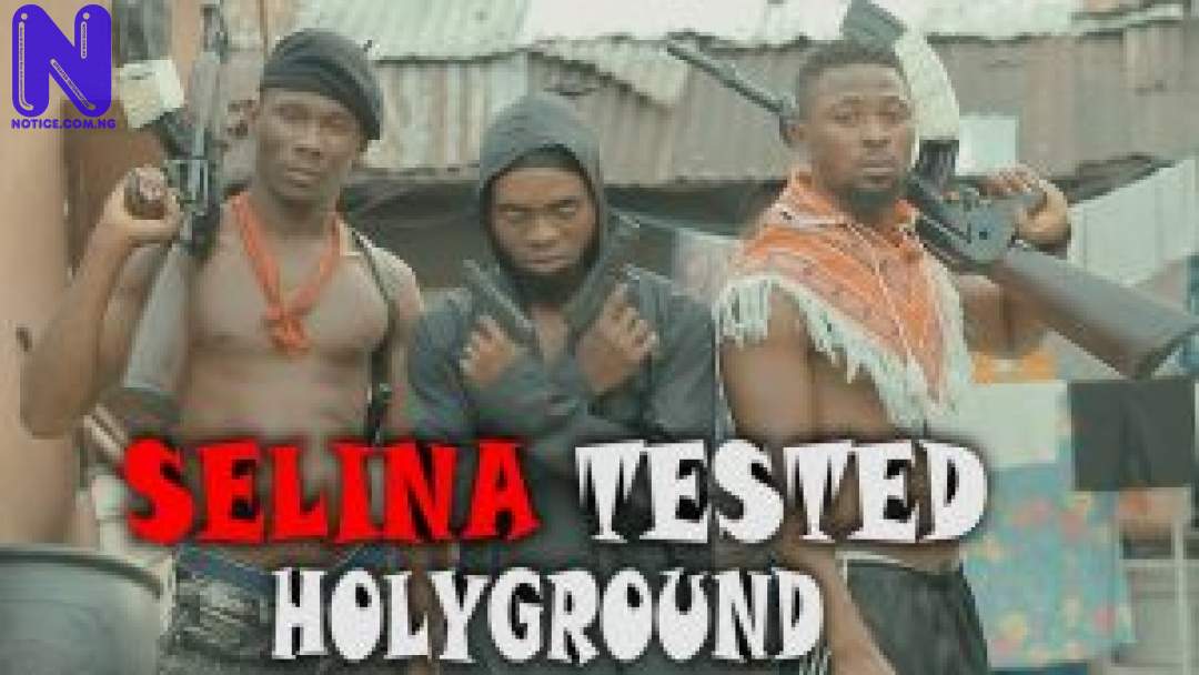 Download Nollywood Movie: Selina Tested (Episode 2) SELINA-TESTED-HOLY-GROUND-EPISODE-2-300X16915948