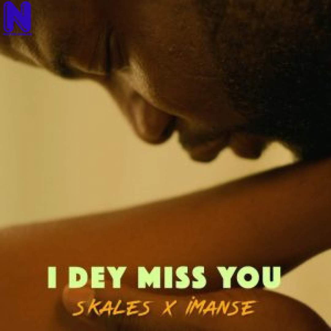 Download Video: Skales Ft Imanse - I Dey Miss You SKALES-300X30012129